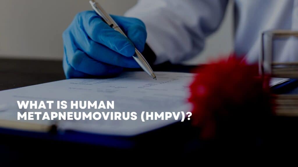 What is HMPV ?