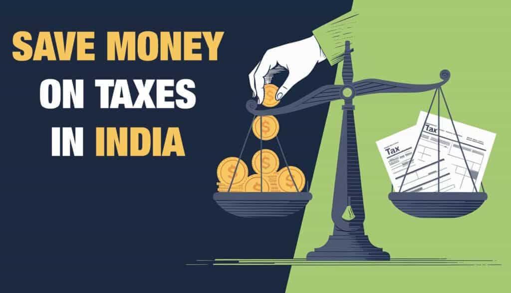 Save Money on Taxes in India